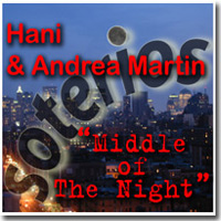 Hani & Andrea Martin - Middle of the Night - EP